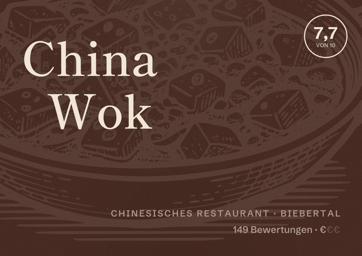 Illustriertes Poster von China Wok, Chinesisches Restaurant in Biebertal: Bewertung 7,7 von 10 aus 149 Bewertungen, Preisniveau €