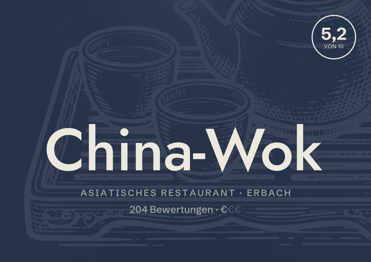 Illustriertes Poster von China-Wok, Asiatisches Restaurant in Erbach: Bewertung 5,2 von 10 aus 204 Bewertungen, Preisniveau €
