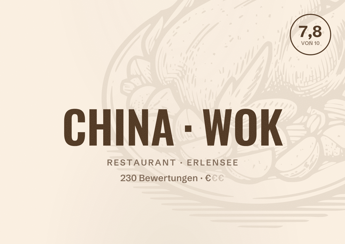 Illustriertes Poster von CHINA WOK, Restaurant in Erlensee: Bewertung 7,8 von 10 aus 230 Bewertungen, Preisniveau €