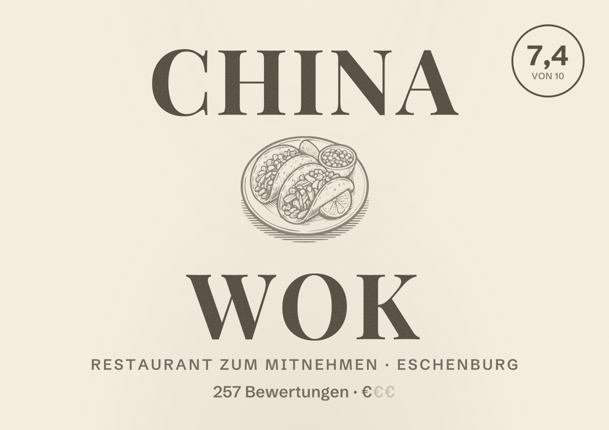 Illustriertes Poster von China Wok, Restaurant zum Mitnehmen in Eschenburg: Bewertung 7,4 von 10 aus 257 Bewertungen, Preisniveau €