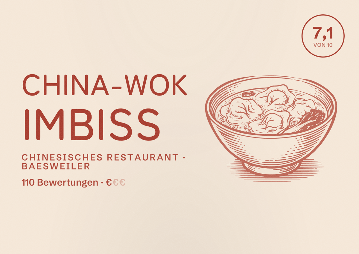 Illustriertes Poster von China-Wok Imbiss, Chinesisches Restaurant in Baesweiler: Bewertung 7,1 von 10 aus 110 Bewertungen, Preisniveau €