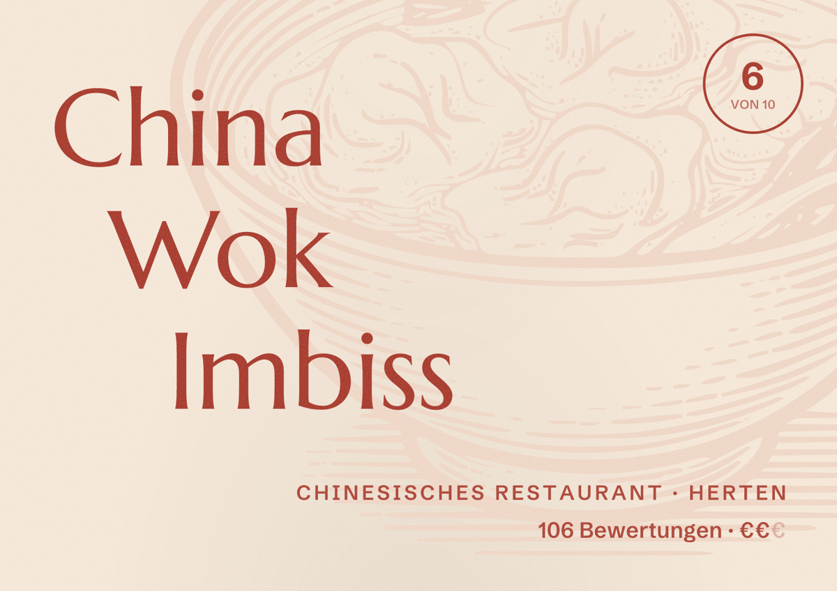Illustriertes Poster von China Wok Imbiss, Chinesisches Restaurant in Herten: Bewertung 6 von 10 aus 106 Bewertungen, Preisniveau €€