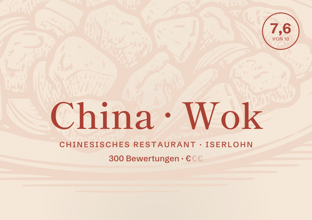Illustriertes Poster von China Wok, Chinesisches Restaurant in Iserlohn: Bewertung 7,6 von 10 aus 300 Bewertungen, Preisniveau €