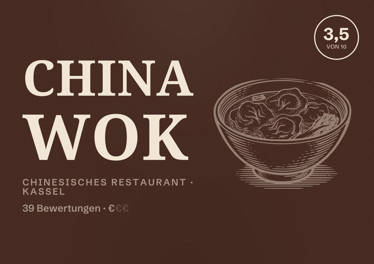 Illustriertes Poster von China Wok, Chinesisches Restaurant in Kassel: Bewertung 3,5 von 10 aus 39 Bewertungen, Preisniveau €