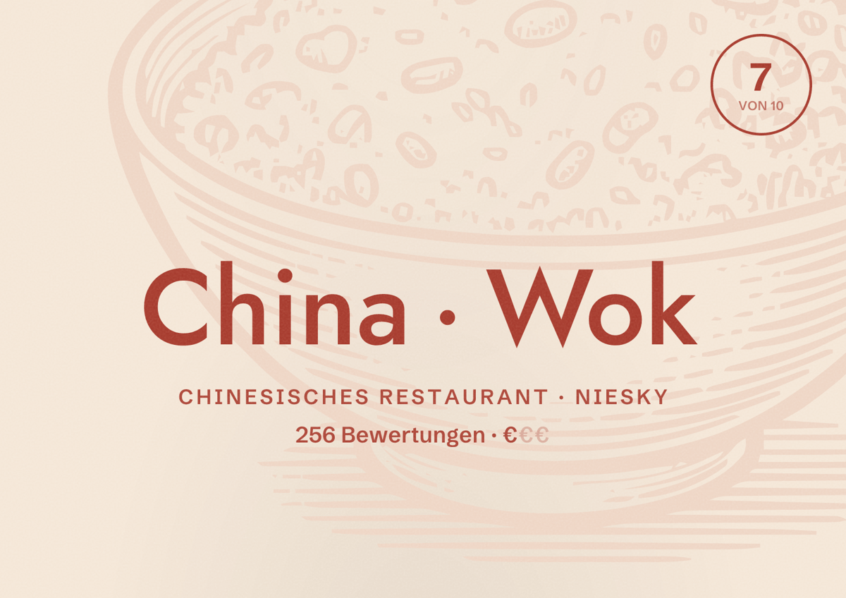Illustriertes Poster von China Wok, Chinesisches Restaurant in Niesky: Bewertung 7 von 10 aus 256 Bewertungen, Preisniveau €