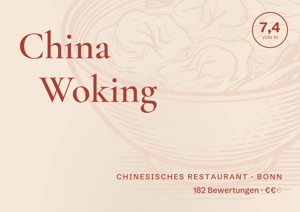 Illustriertes Poster von China Woking, Chinesisches Restaurant in Bonn: Bewertung 7,4 von 10 aus 182 Bewertungen, Preisniveau €€