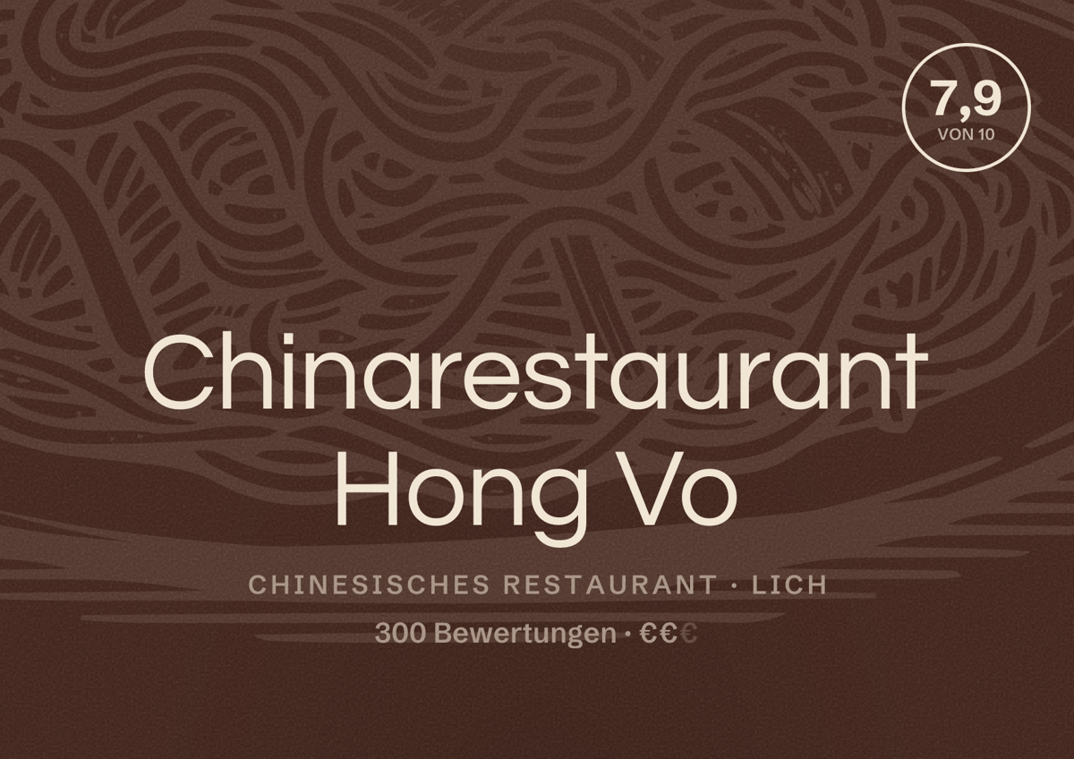 Illustriertes Poster von Chinarestaurant Hong Vo, Chinesisches Restaurant in Lich: Bewertung 7,9 von 10 aus 300 Bewertungen, Preisniveau €€
