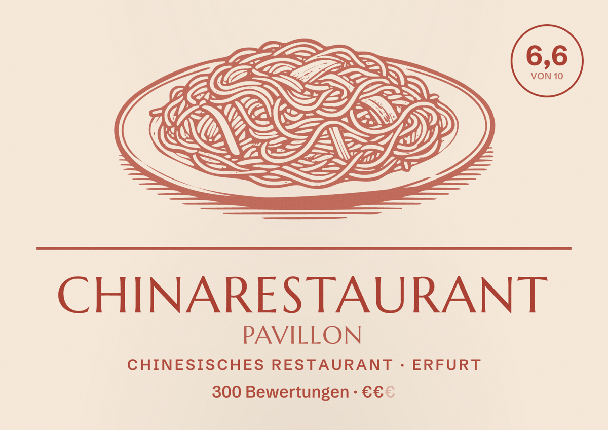 Illustriertes Poster von Chinarestaurant Pavillon, Chinesisches Restaurant in Erfurt: Bewertung 6,6 von 10 aus 300 Bewertungen, Preisniveau €€