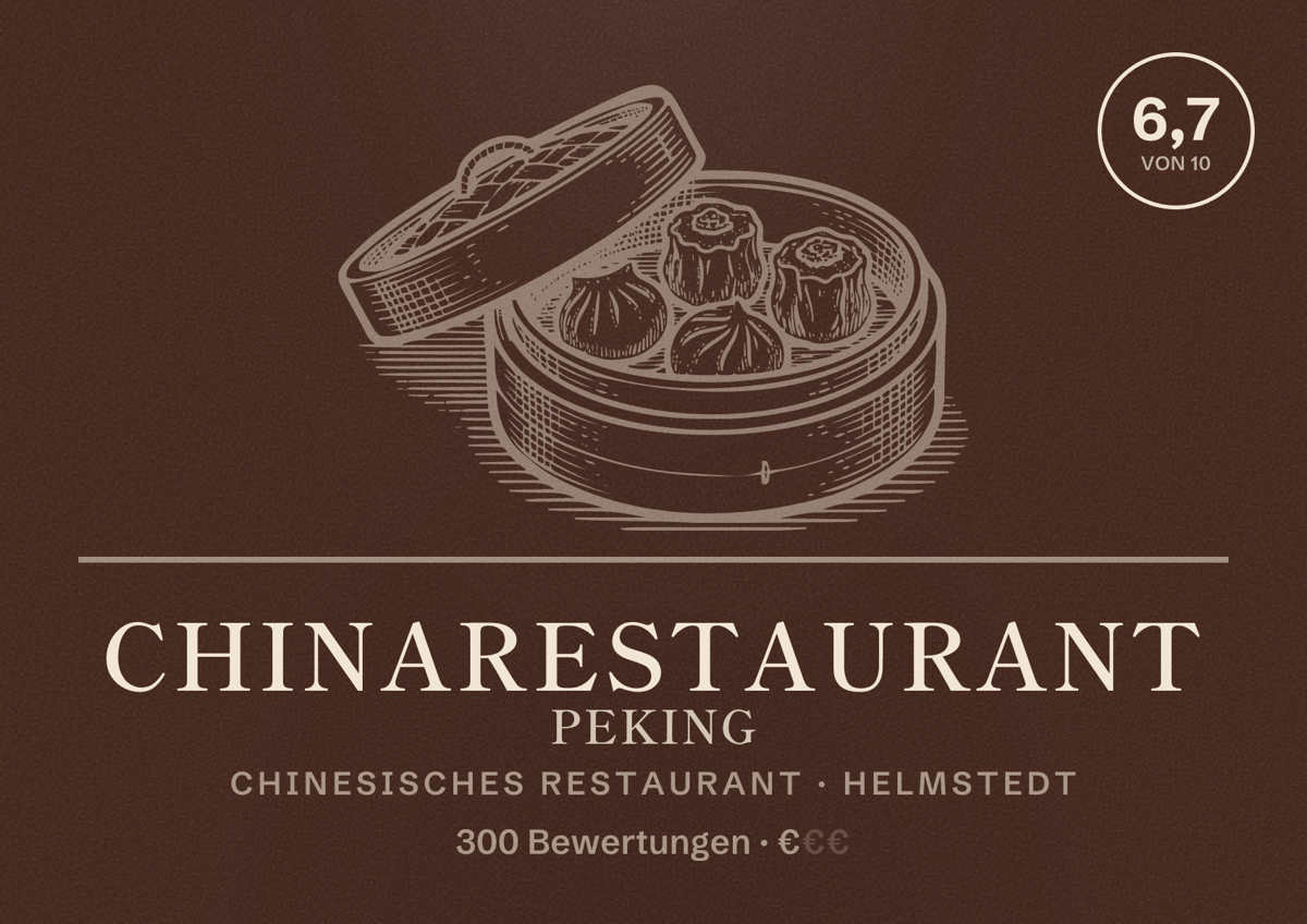 Illustriertes Poster von Chinarestaurant Peking, Chinesisches Restaurant in Helmstedt: Bewertung 6,7 von 10 aus 300 Bewertungen, Preisniveau €