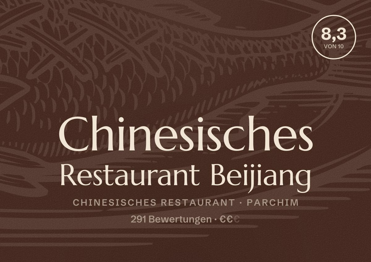 Illustriertes Poster von Chinesisches Restaurant Beijiang, Chinesisches Restaurant in Parchim: Bewertung 8,3 von 10 aus 291 Bewertungen, Preisniveau €€