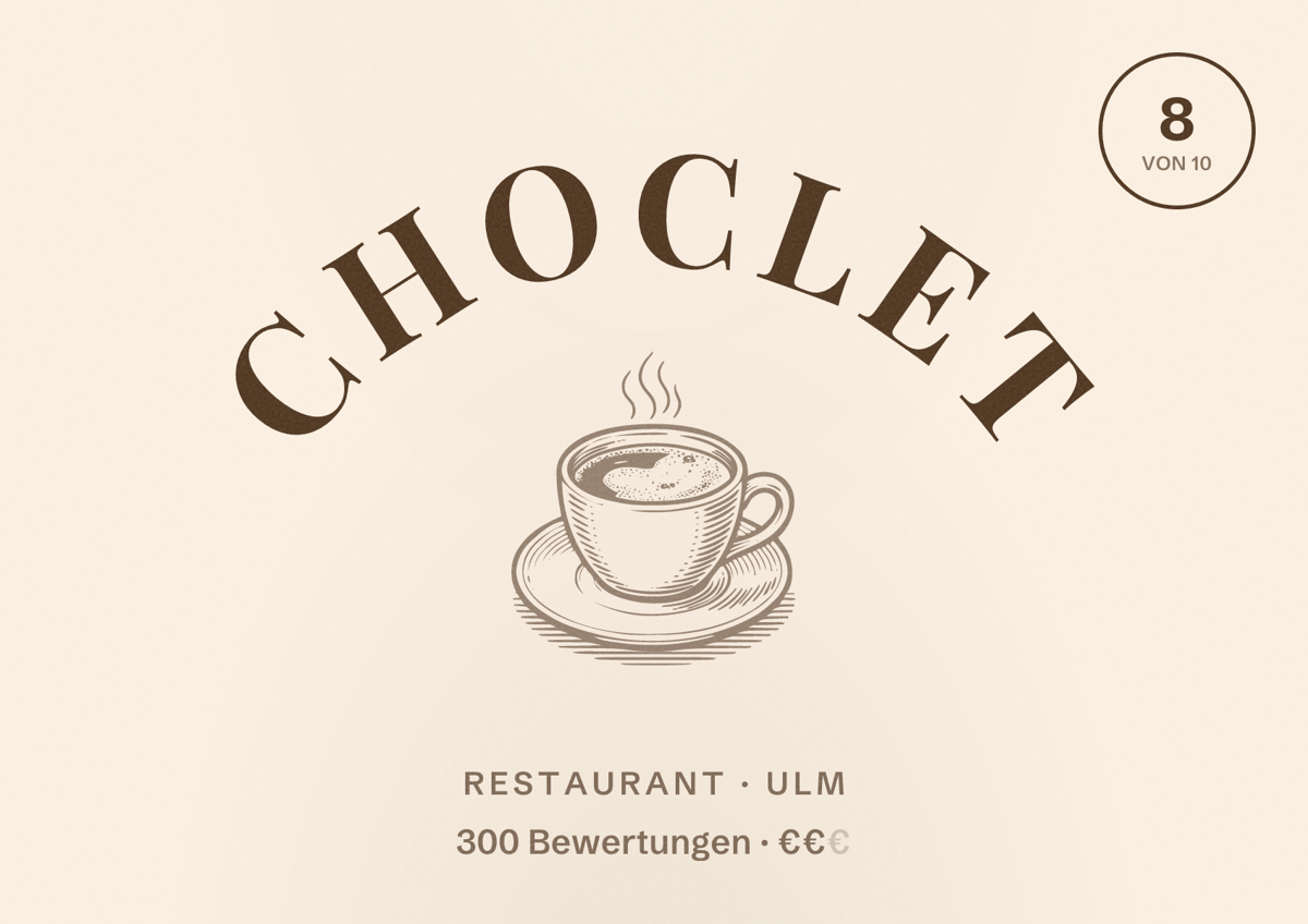 Illustriertes Poster von Choclet, Restaurant in Ulm: Bewertung 8 von 10 aus 300 Bewertungen, Preisniveau €€