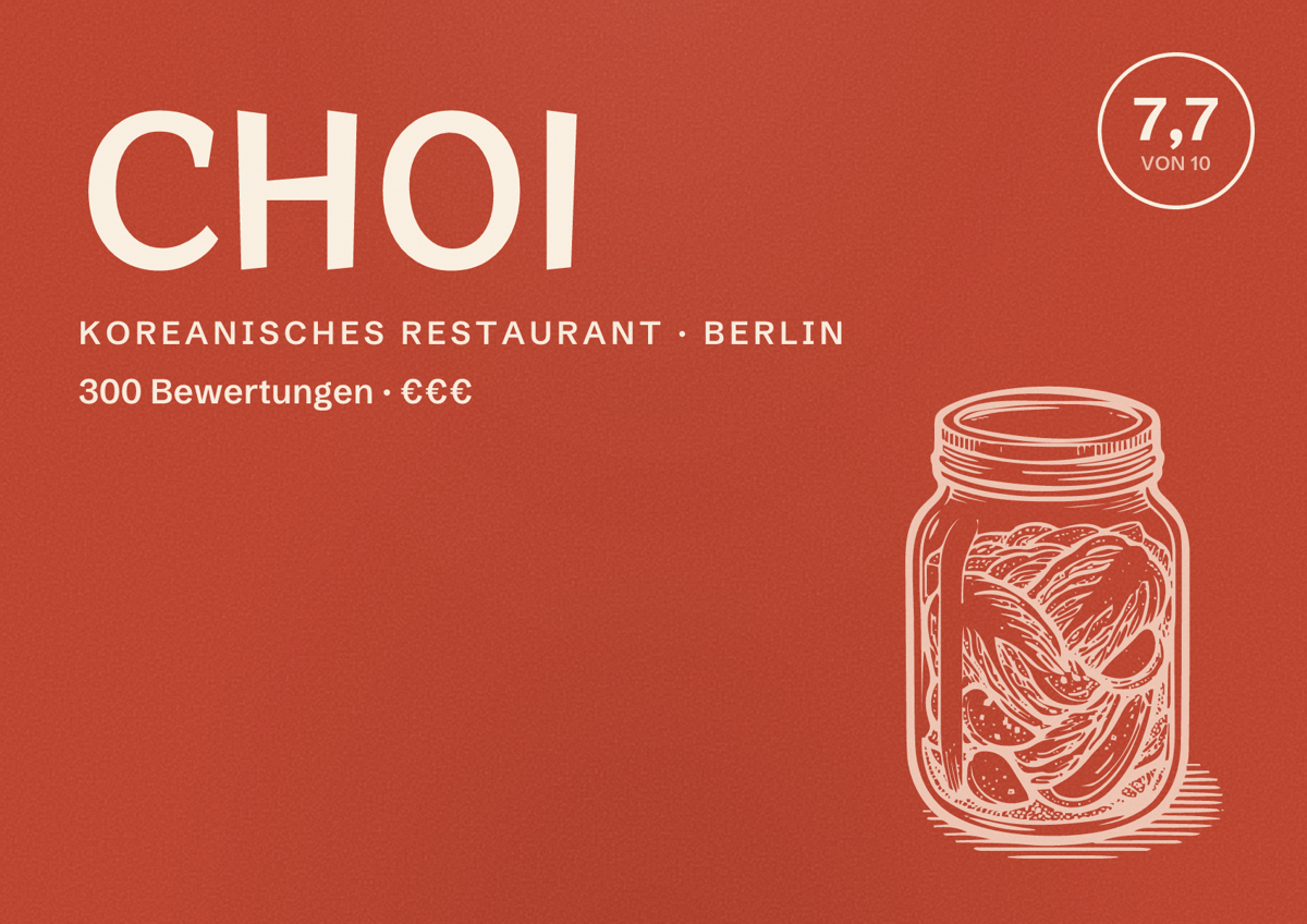 Illustriertes Poster von CHOI, Koreanisches Restaurant in Berlin: Bewertung 7,7 von 10 aus 300 Bewertungen, Preisniveau €€€