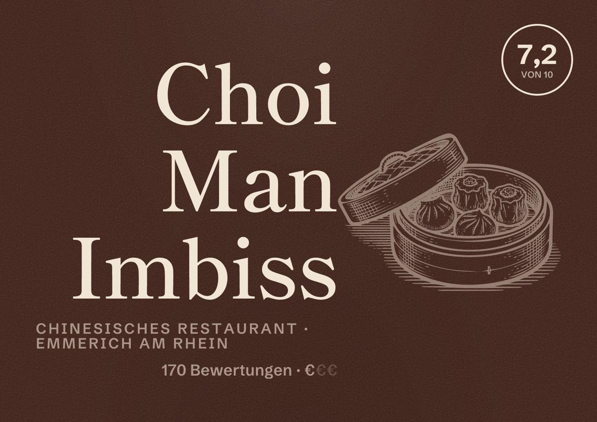 Illustriertes Poster von Choi Man Imbiss, Chinesisches Restaurant in Emmerich am Rhein: Bewertung 7,2 von 10 aus 170 Bewertungen, Preisniveau €