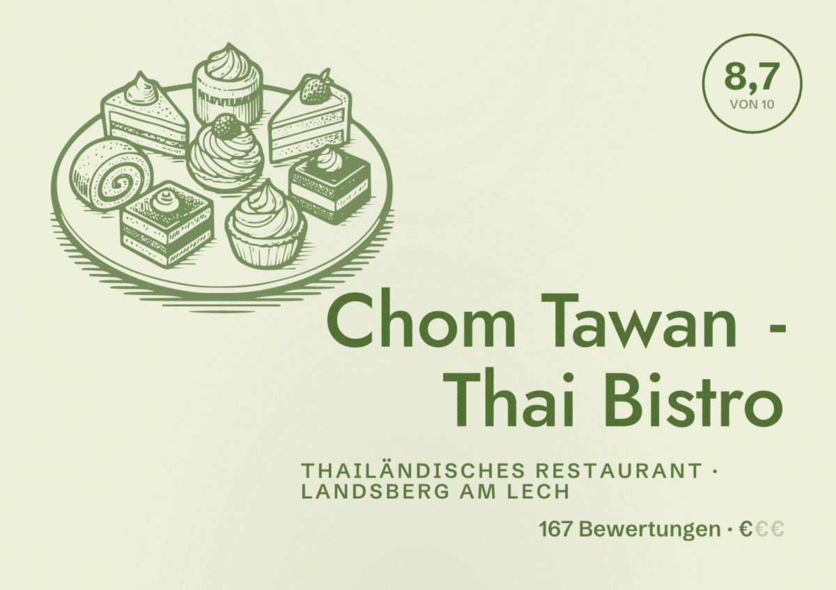 Illustriertes Poster von Chom Tawan - Thai Bistro, Thailändisches Restaurant in Landsberg am Lech: Bewertung 8,7 von 10 aus 167 Bewertungen, Preisniveau €