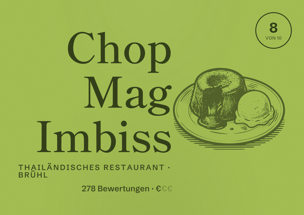 Illustriertes Poster von Chop Mag Imbiss, Thailändisches Restaurant in Brühl: Bewertung 8 von 10 aus 278 Bewertungen, Preisniveau €