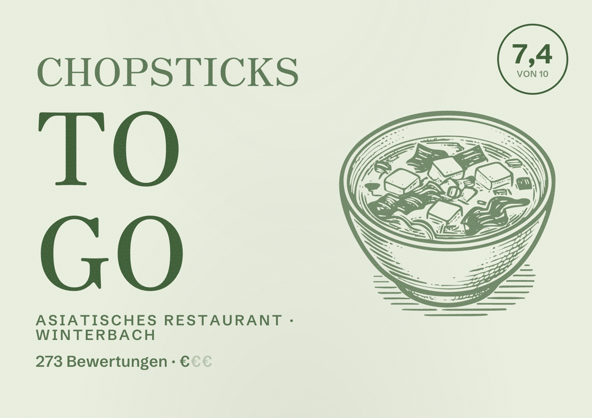 Illustriertes Poster von Chopsticks To Go, Asiatisches Restaurant in Winterbach: Bewertung 7,4 von 10 aus 273 Bewertungen, Preisniveau €