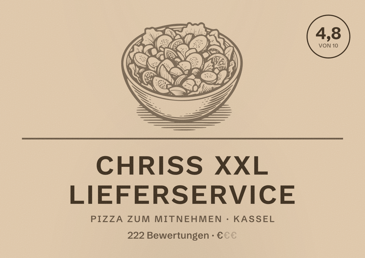 Illustriertes Poster von Chriss XXL Lieferservice, Pizza zum Mitnehmen in Kassel: Bewertung 4,8 von 10 aus 222 Bewertungen, Preisniveau €