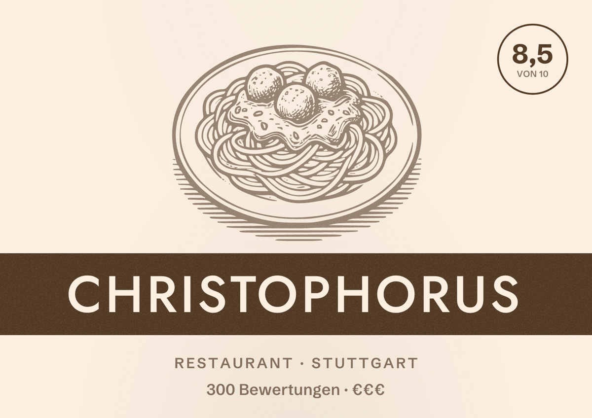 Illustriertes Poster von Christophorus, Restaurant in Stuttgart: Bewertung 8,5 von 10 aus 300 Bewertungen, Preisniveau €€€