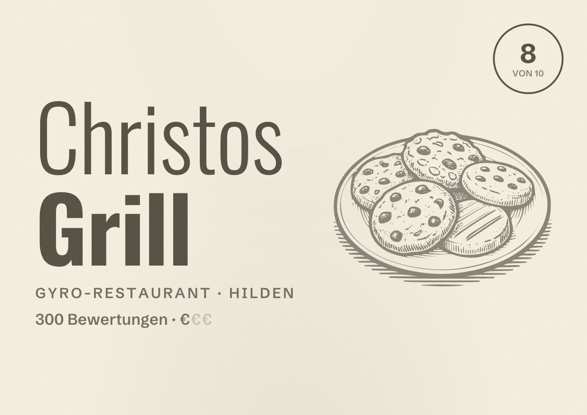Illustriertes Poster von Christos Grill, Gyro-Restaurant in Hilden: Bewertung 8 von 10 aus 300 Bewertungen, Preisniveau €