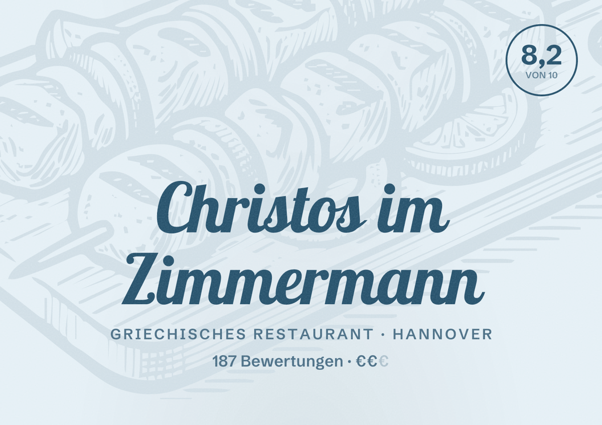 Illustriertes Poster von Christos im Zimmermann, Griechisches Restaurant in Hannover: Bewertung 8,2 von 10 aus 187 Bewertungen, Preisniveau €€