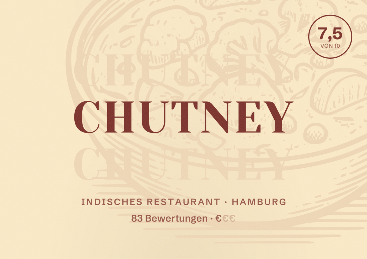 Illustriertes Poster von Chutney, Indisches Restaurant in Hamburg: Bewertung 7,5 von 10 aus 83 Bewertungen, Preisniveau €
