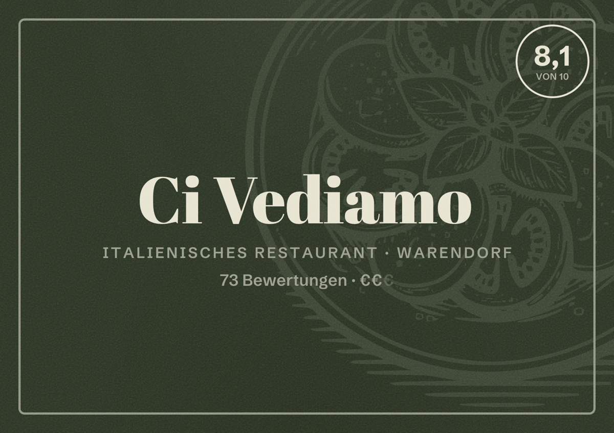 Illustriertes Poster von Ci Vediamo, Italienisches Restaurant in Warendorf: Bewertung 8,1 von 10 aus 73 Bewertungen, Preisniveau €€