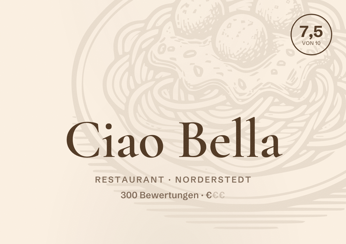 Illustriertes Poster von Ciao Bella, Restaurant in Norderstedt: Bewertung 7,5 von 10 aus 300 Bewertungen, Preisniveau €