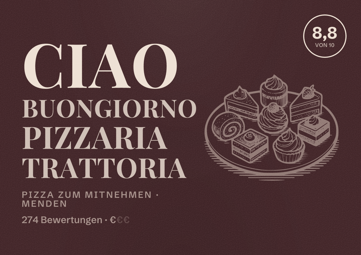 Illustriertes Poster von Ciao Buongiorno Pizzaria Trattoria, Pizza zum Mitnehmen in Menden: Bewertung 8,8 von 10 aus 274 Bewertungen, Preisniveau €