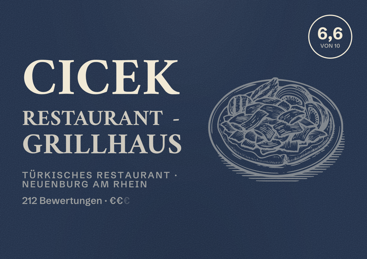 Illustriertes Poster von Cicek Restaurant - Grillhaus, Türkisches Restaurant in Neuenburg am Rhein: Bewertung 6,6 von 10 aus 212 Bewertungen, Preisniveau €€