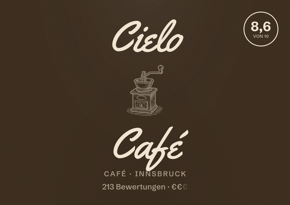 Illustriertes Poster von Cielo Café, Café in Innsbruck: Bewertung 8,6 von 10 aus 213 Bewertungen, Preisniveau €€