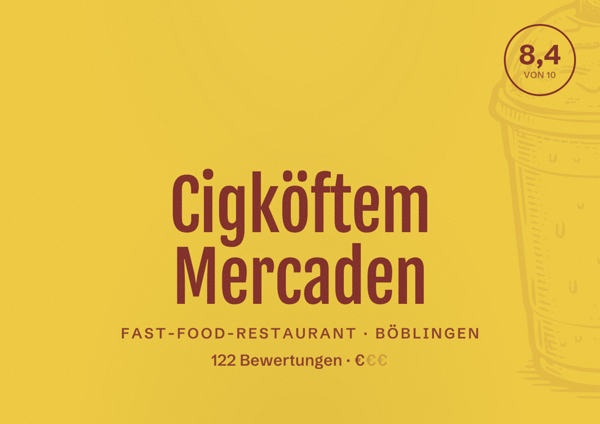 Illustriertes Poster von Cigköftem Mercaden, Fast-Food-Restaurant in Böblingen: Bewertung 8,4 von 10 aus 122 Bewertungen, Preisniveau €