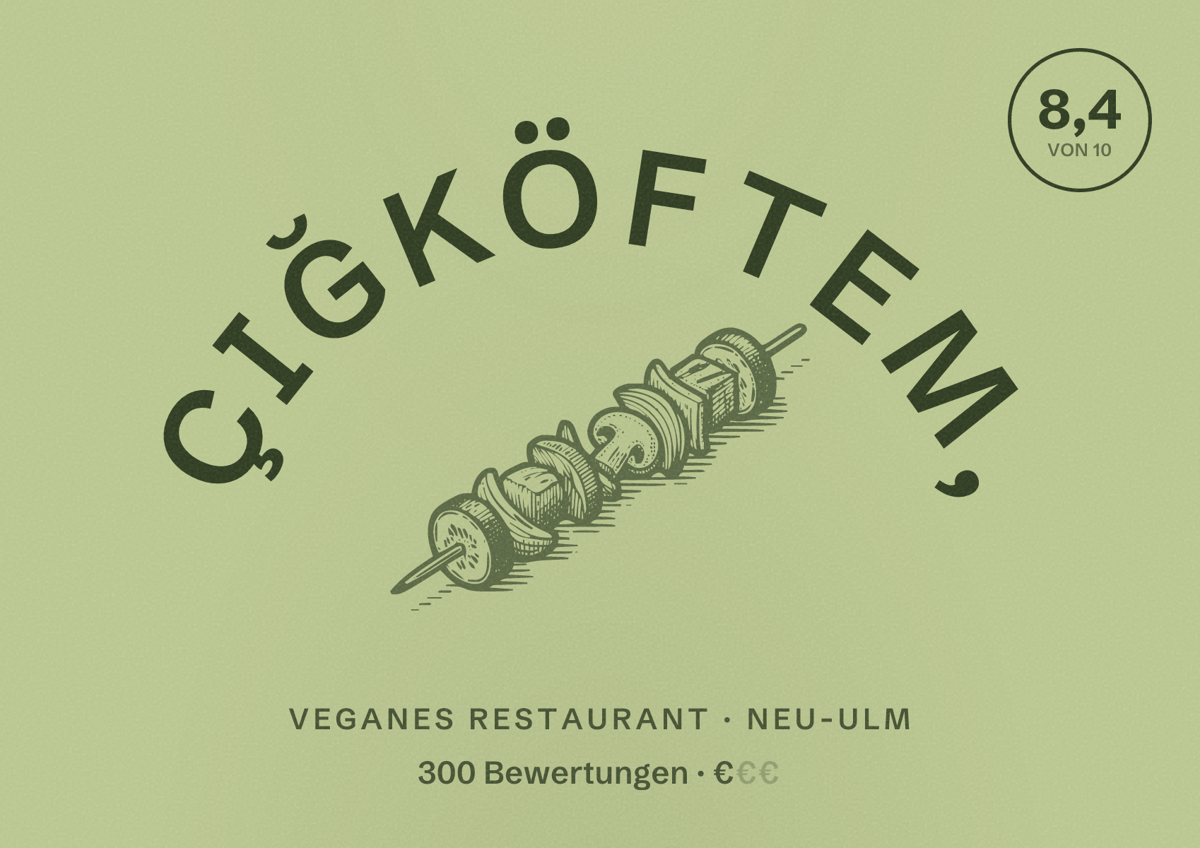 Illustriertes Poster von Çiğköftem,, Veganes Restaurant in Neu-Ulm: Bewertung 8,4 von 10 aus 300 Bewertungen, Preisniveau €