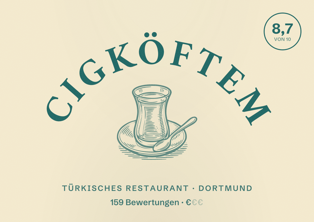 Illustriertes Poster von Cigköftem, Türkisches Restaurant in Dortmund: Bewertung 8,7 von 10 aus 159 Bewertungen, Preisniveau €