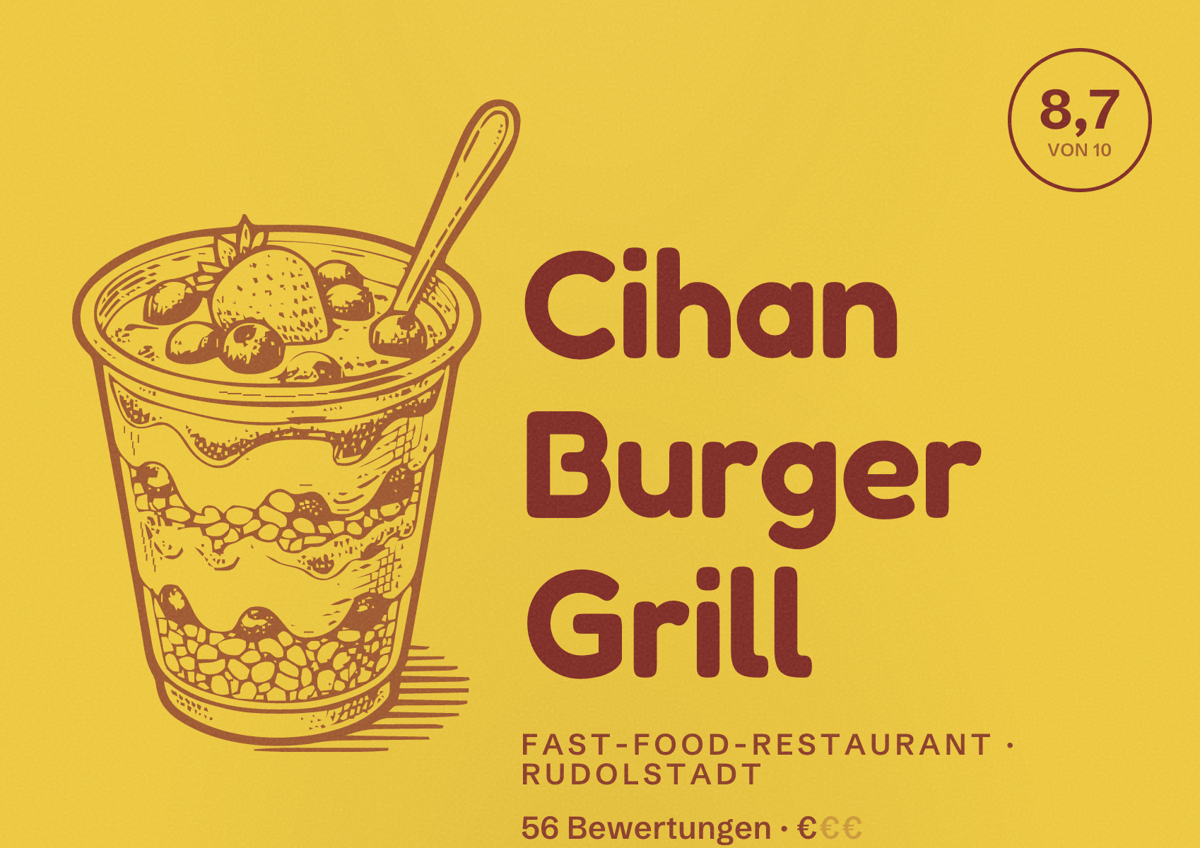 Illustriertes Poster von Cihan Burger Grill, Fast-Food-Restaurant in Rudolstadt: Bewertung 8,7 von 10 aus 56 Bewertungen, Preisniveau €