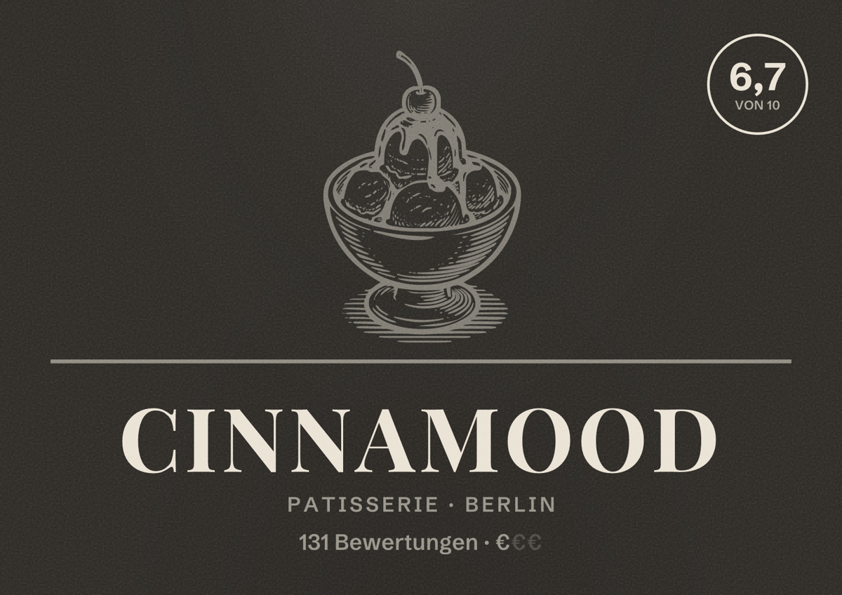 Illustriertes Poster von CINNAMOOD, Patisserie in Berlin: Bewertung 6,7 von 10 aus 131 Bewertungen, Preisniveau €