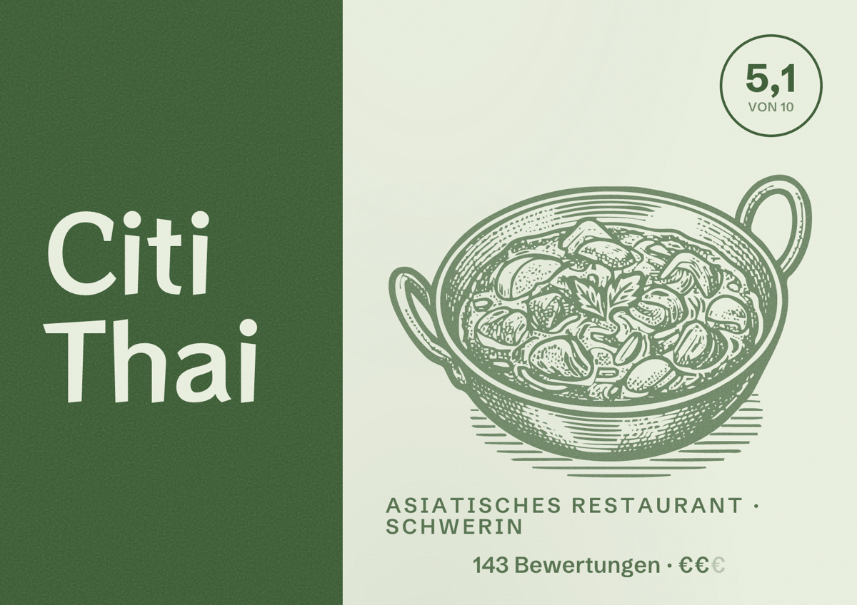 Illustriertes Poster von Citi Thai, Asiatisches Restaurant in Schwerin: Bewertung 5,1 von 10 aus 143 Bewertungen, Preisniveau €€