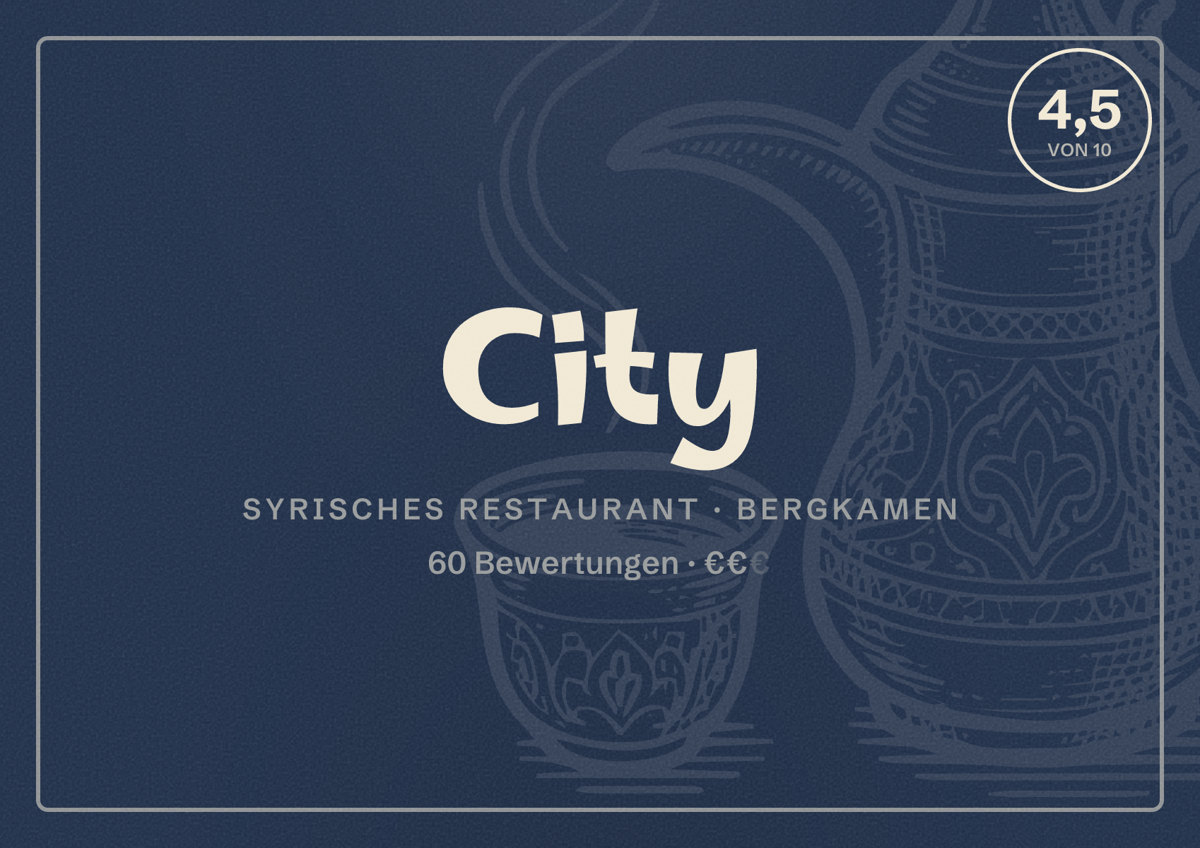 Illustriertes Poster von City, Syrisches Restaurant in Bergkamen: Bewertung 4,5 von 10 aus 60 Bewertungen, Preisniveau €€