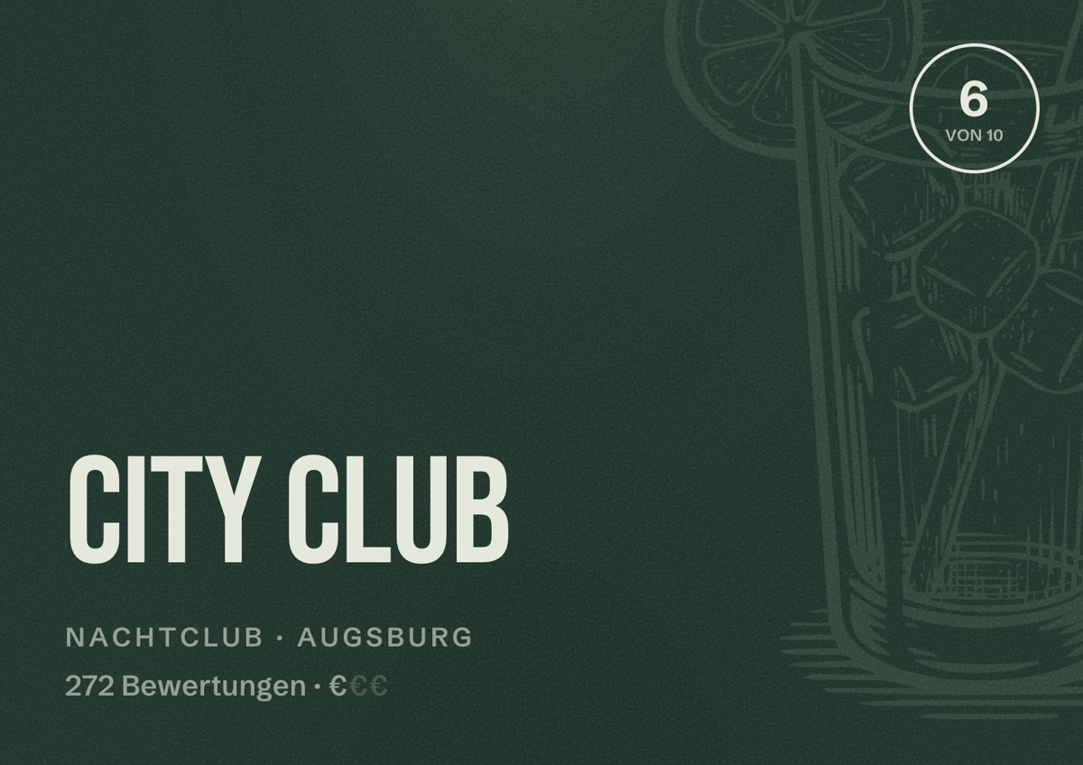 Illustriertes Poster von City Club, Nachtclub in Augsburg: Bewertung 6,0 von 10 aus 272 Bewertungen, Preisniveau €
