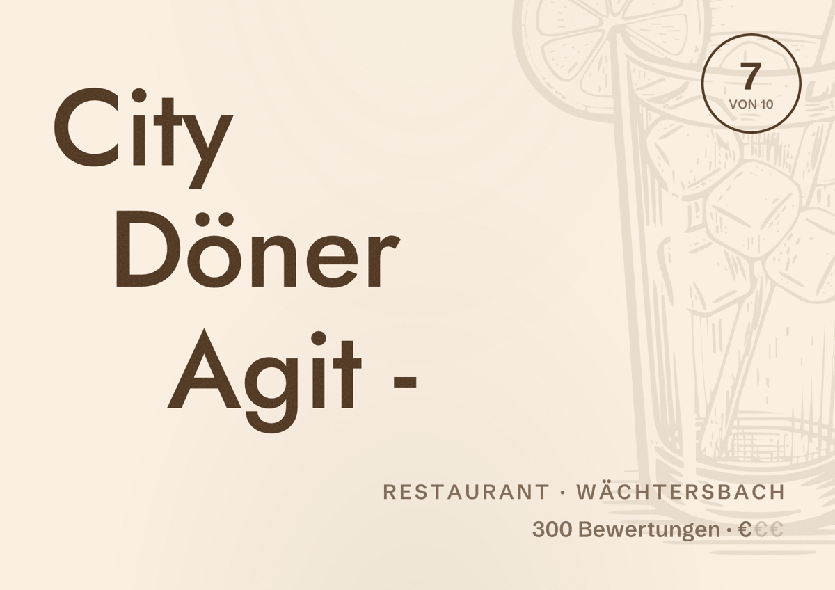 Illustriertes Poster von City Döner Agit -, Restaurant in Wächtersbach: Bewertung 7 von 10 aus 300 Bewertungen, Preisniveau €