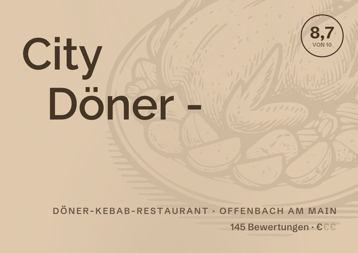 Illustriertes Poster von City Döner -, Döner-Kebab-Restaurant in Offenbach am Main: Bewertung 8,7 von 10 aus 145 Bewertungen, Preisniveau €