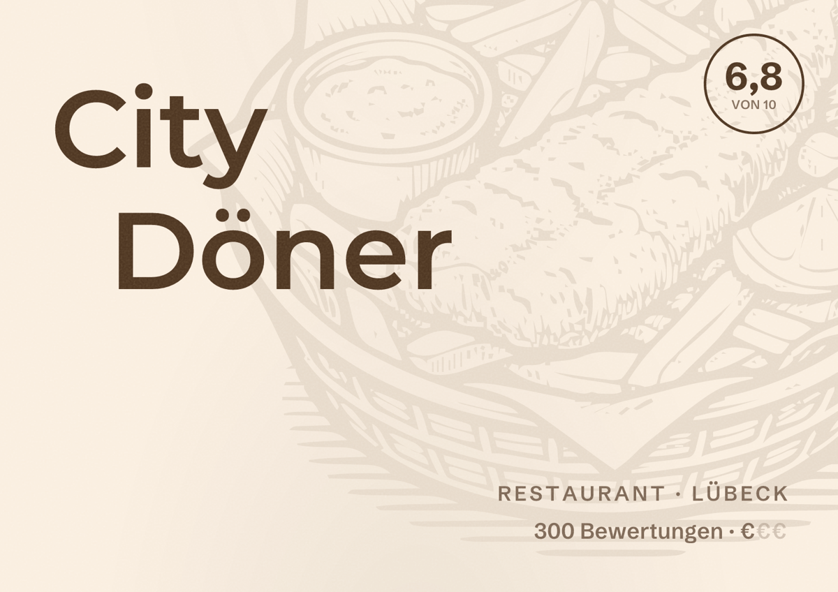 Illustriertes Poster von City Döner, Restaurant in Lübeck: Bewertung 6,8 von 10 aus 300 Bewertungen, Preisniveau €