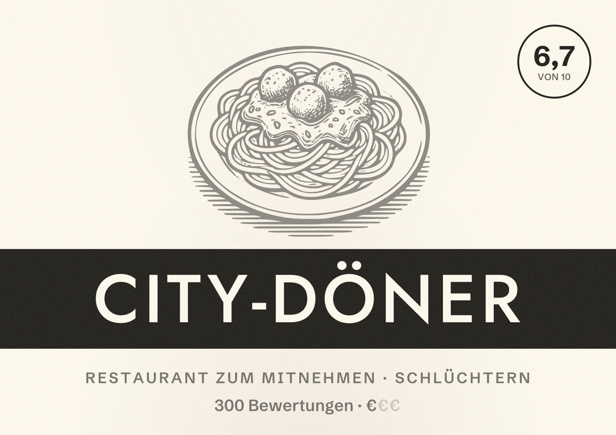 Illustriertes Poster von City-Döner, Restaurant zum Mitnehmen in Schlüchtern: Bewertung 6,7 von 10 aus 300 Bewertungen, Preisniveau €