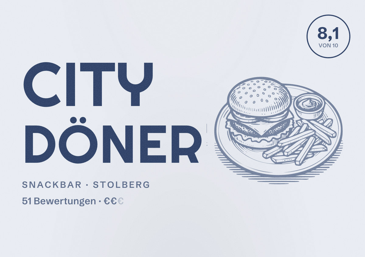 Illustriertes Poster von City Döner, Snackbar in Stolberg: Bewertung 8,1 von 10 aus 51 Bewertungen, Preisniveau €€