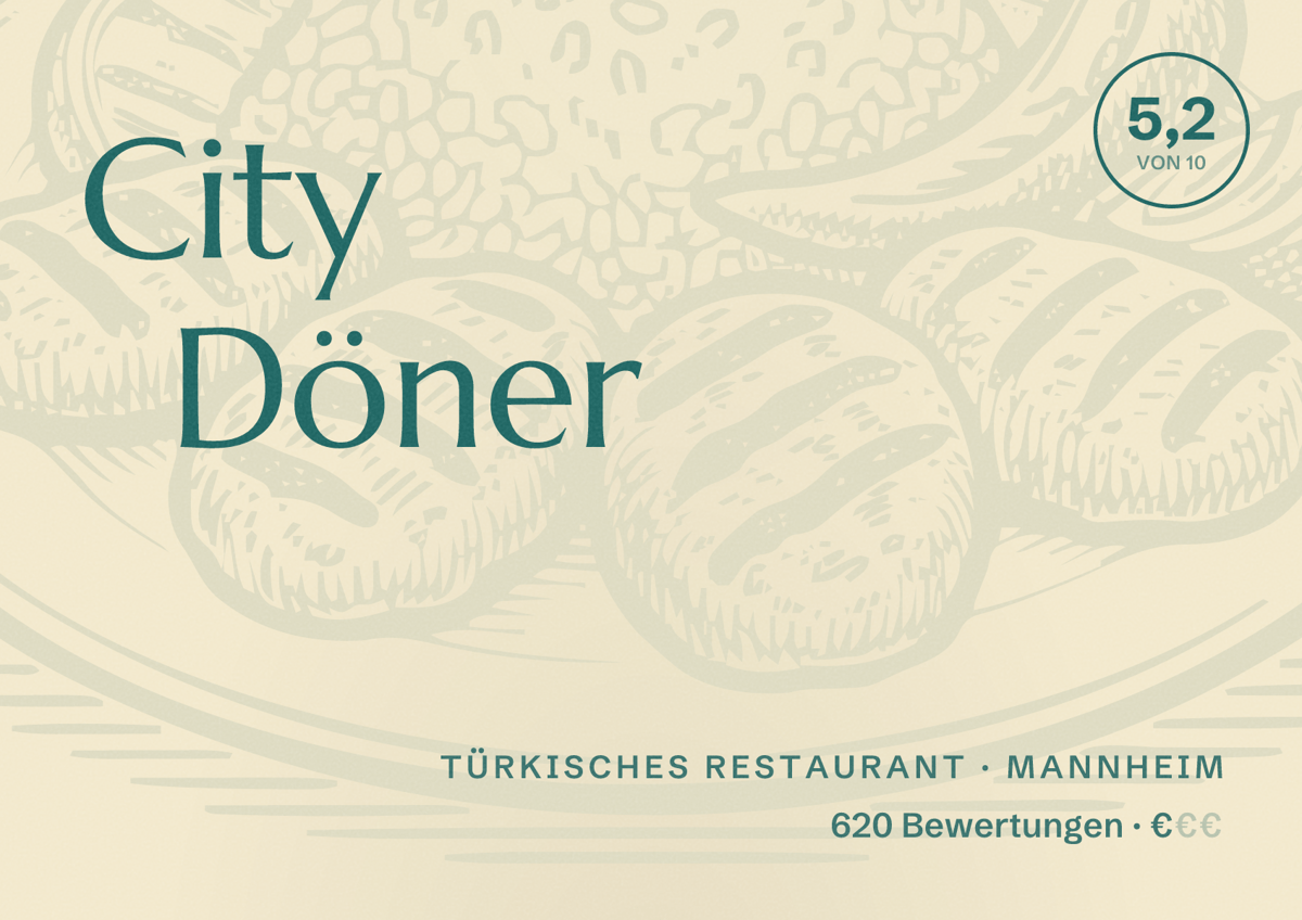 Illustriertes Poster von City Döner, Türkisches Restaurant in Mannheim: Bewertung 5,2 von 10 aus 620 Bewertungen, Preisniveau €