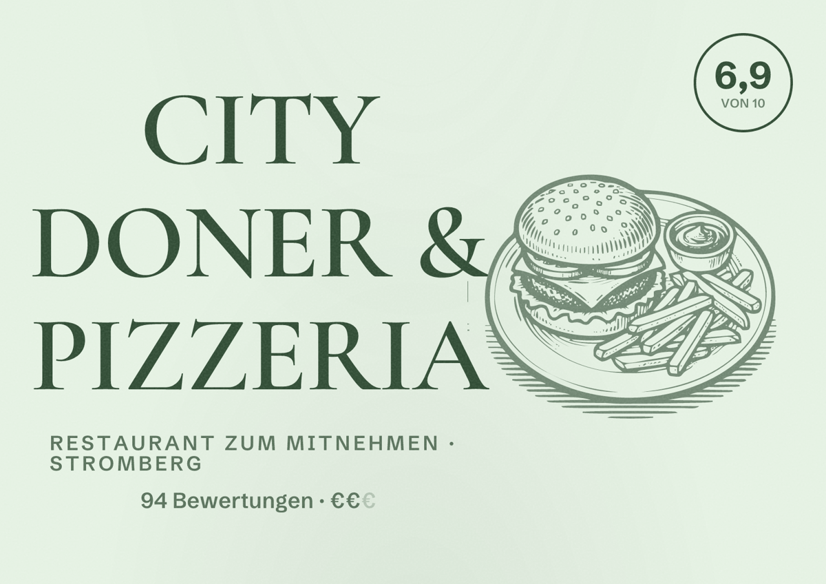 Illustriertes Poster von CITY DONER & PIZZERIA, Restaurant zum Mitnehmen in Stromberg: Bewertung 6,9 von 10 aus 94 Bewertungen, Preisniveau €€