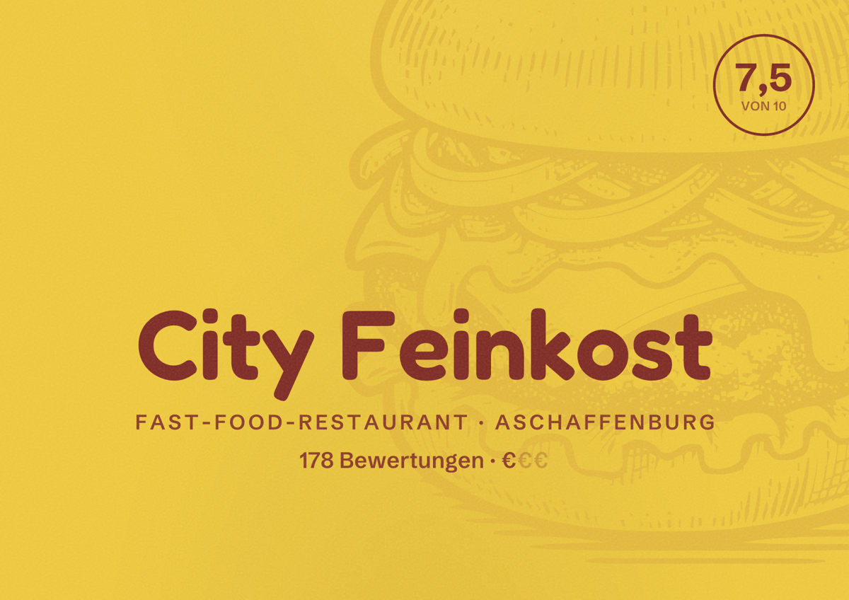 Illustriertes Poster von City Feinkost, Fast-Food-Restaurant in Aschaffenburg: Bewertung 7,5 von 10 aus 178 Bewertungen, Preisniveau €
