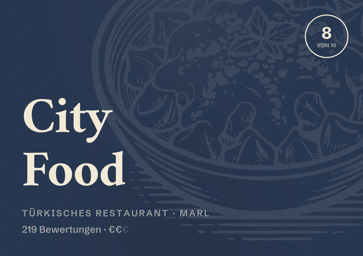 Illustriertes Poster von City Food, Türkisches Restaurant in Marl: Bewertung 8 von 10 aus 219 Bewertungen, Preisniveau €€