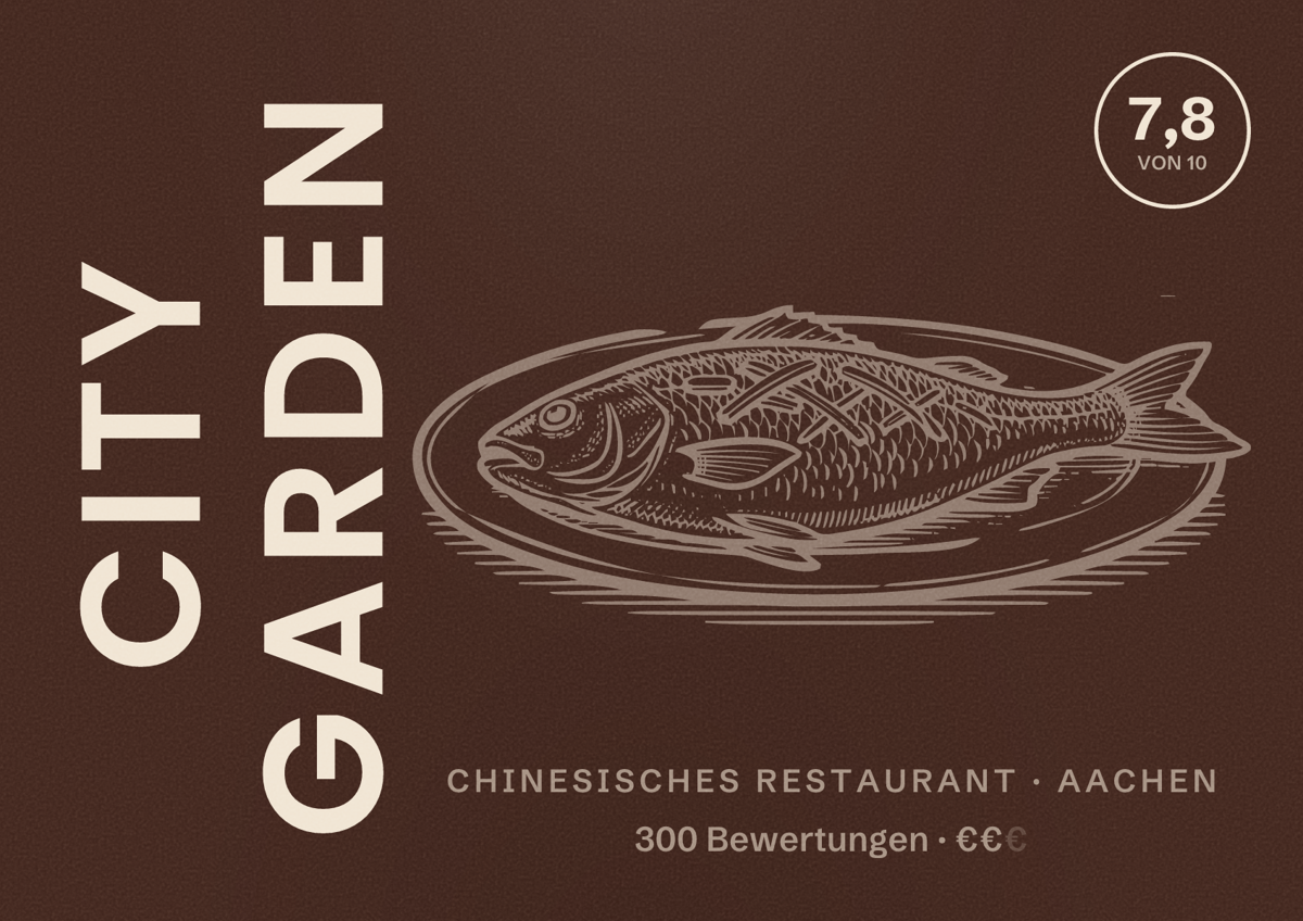 Illustriertes Poster von City Garden, Chinesisches Restaurant in Aachen: Bewertung 7,8 von 10 aus 300 Bewertungen, Preisniveau €€