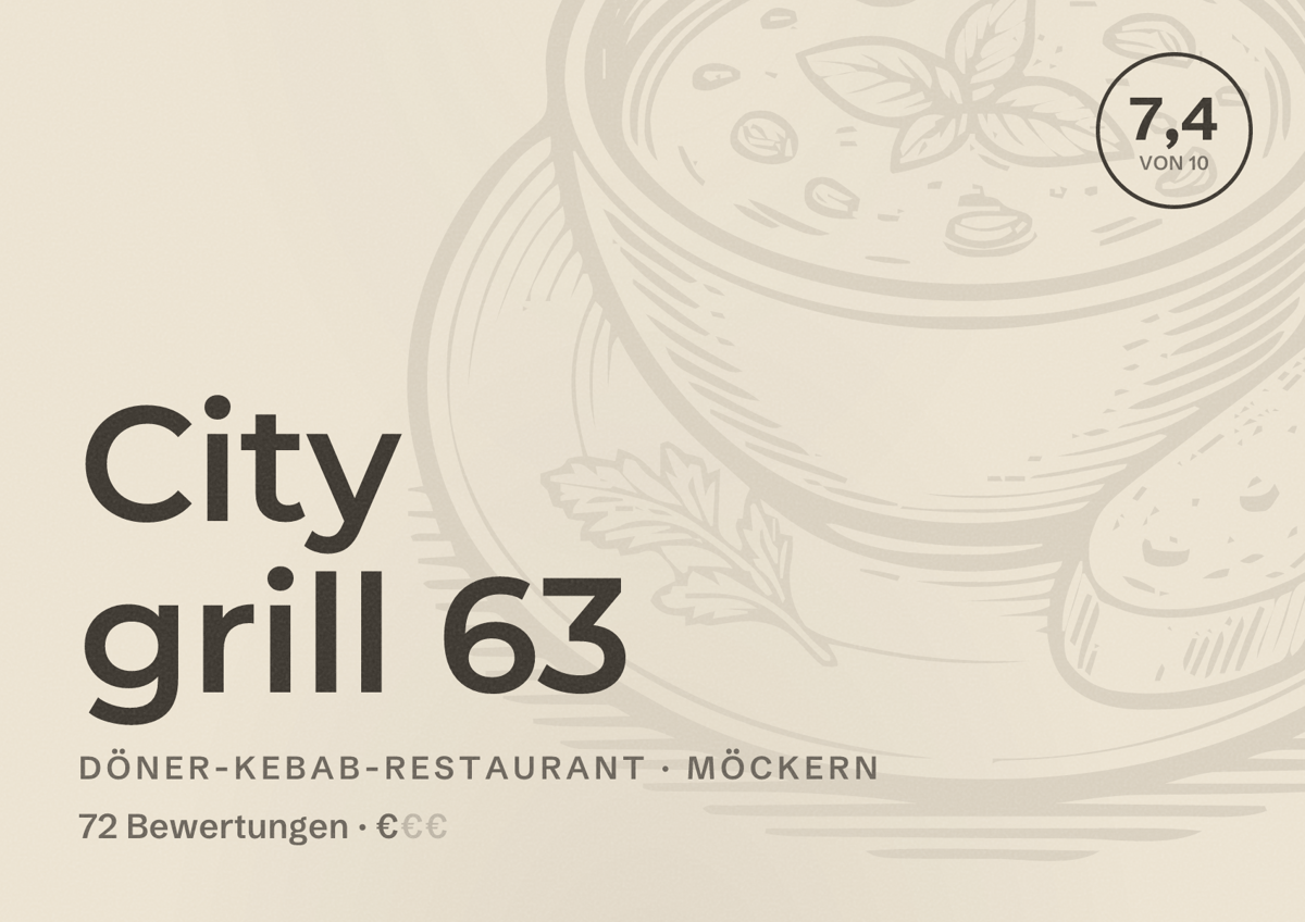 Illustriertes Poster von City grill 63, Döner-Kebab-Restaurant in Möckern: Bewertung 7,4 von 10 aus 72 Bewertungen, Preisniveau €