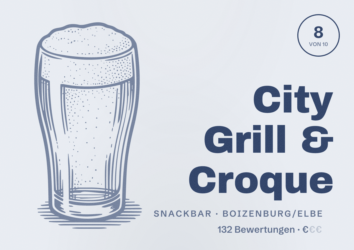 Illustriertes Poster von City Grill & Croque, Snackbar in Boizenburg/Elbe: Bewertung 8 von 10 aus 132 Bewertungen, Preisniveau €